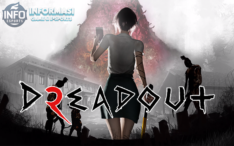 DreadOut Game Horor Indonesia yang Mendunia