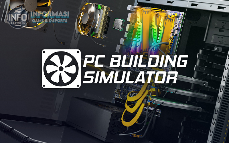 PC Building Simulator: Menguasai Seni Merakit Komputer