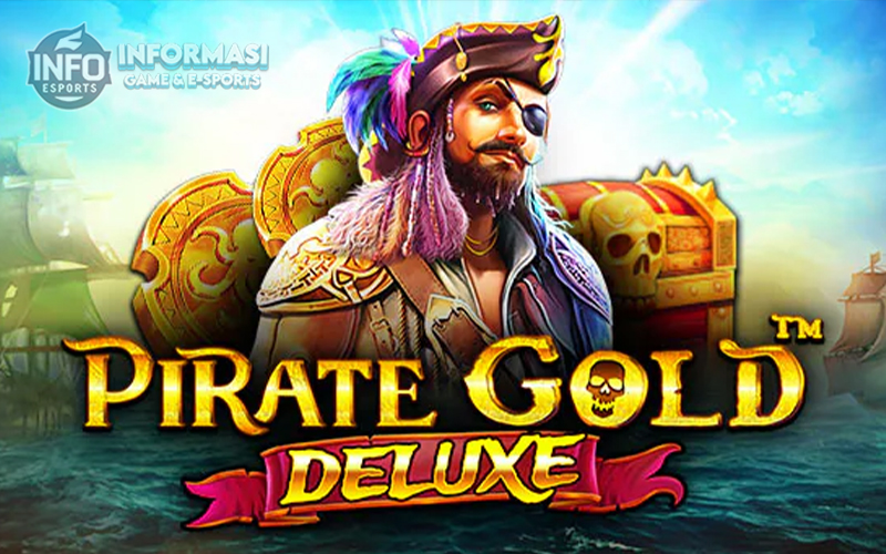 Pirate Gold Deluxe: Petualangan Harta Karun dari Pragmatic Play