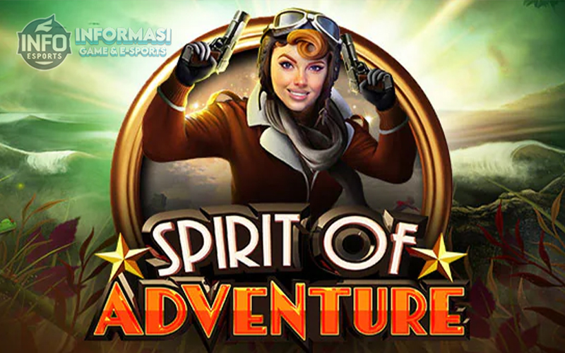 Spirit of Adventure: Menggali Dunia Magis Game Slot Terbaru