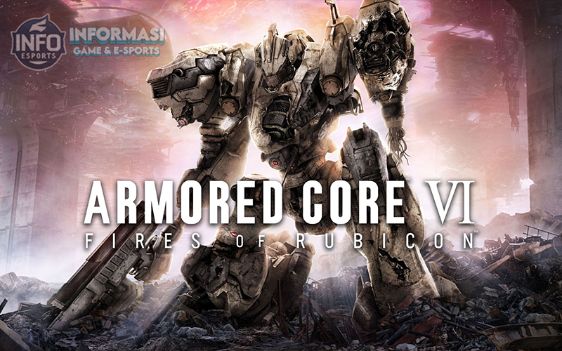 Armored Core VI: Kebangkitan Pertempuran Mekanis Epik