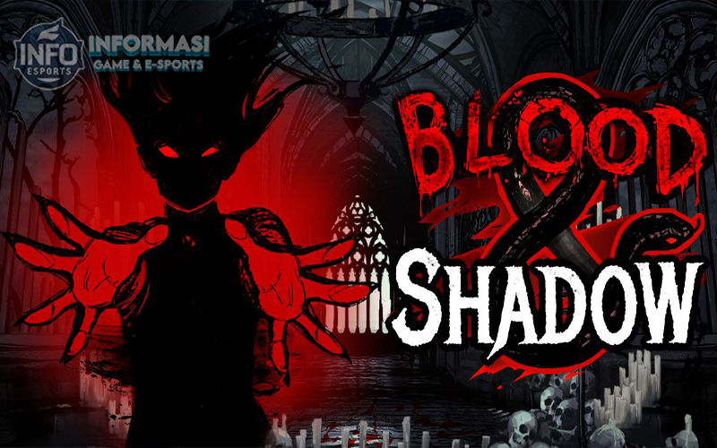 Blood & Shadow: Menyelami Dunia Misterius dengan Fitur Bonus