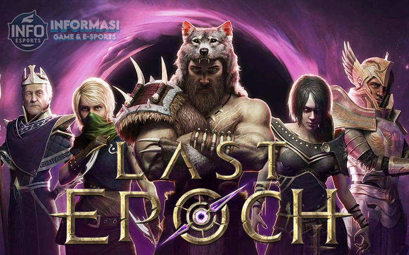 Last Epoch: Game ARPG dengan Sistem Unik dan Dinamis