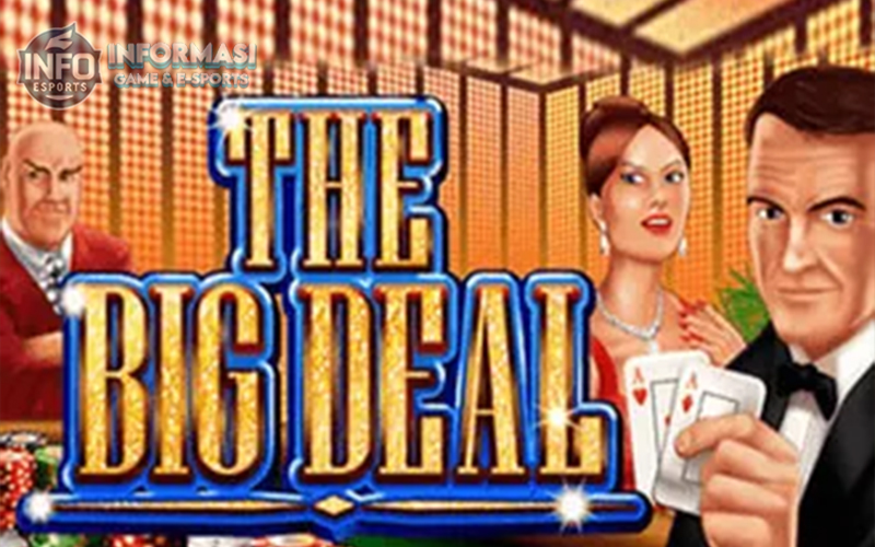 The Big Deal: Game Slot Kasino yang Menawan dari Habanero