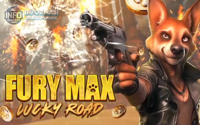 Fury Max Lucky Road: Slot Gacor Menguji Mental dan Keberanian