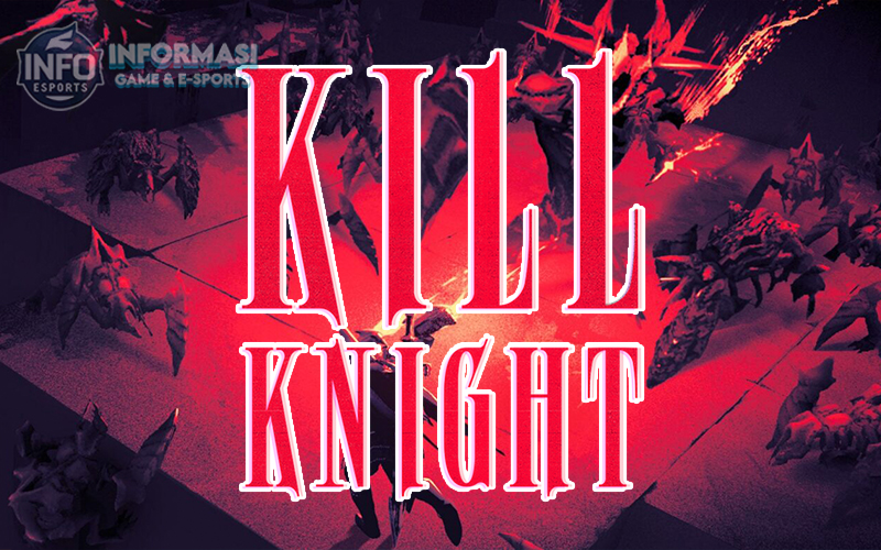 Kill Knight