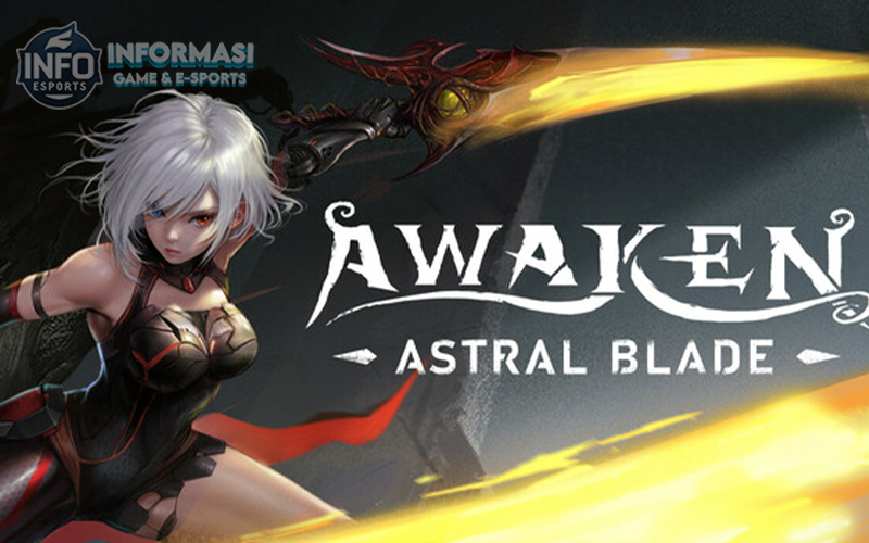 AWAKEN - Astral Blade