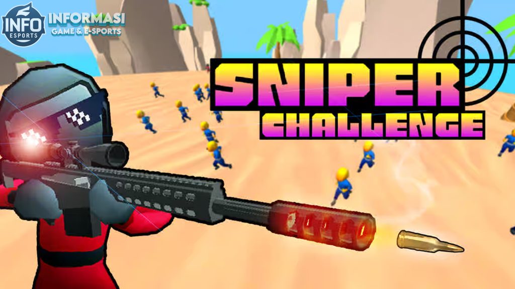 Sniper Challenge: Mengasah Keahlian Menembak dengan Presisi